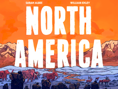 North America: A Fold-Out Graphic History Discount